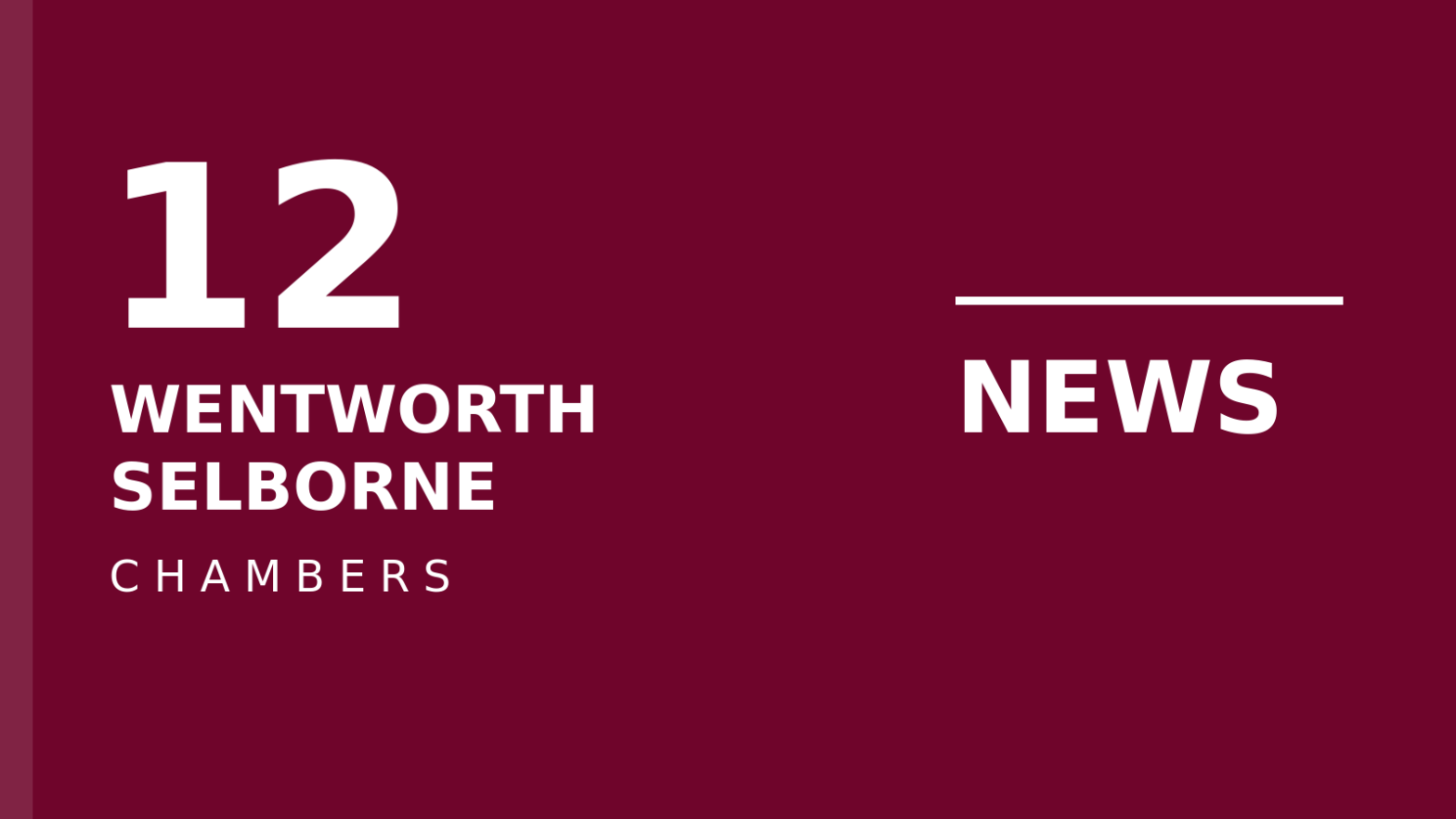 12 Wentworth Selborne Chambers news