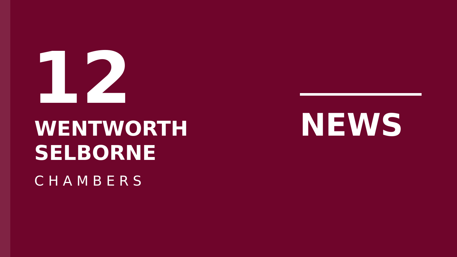 12 Wentworth Selborne Chambers news